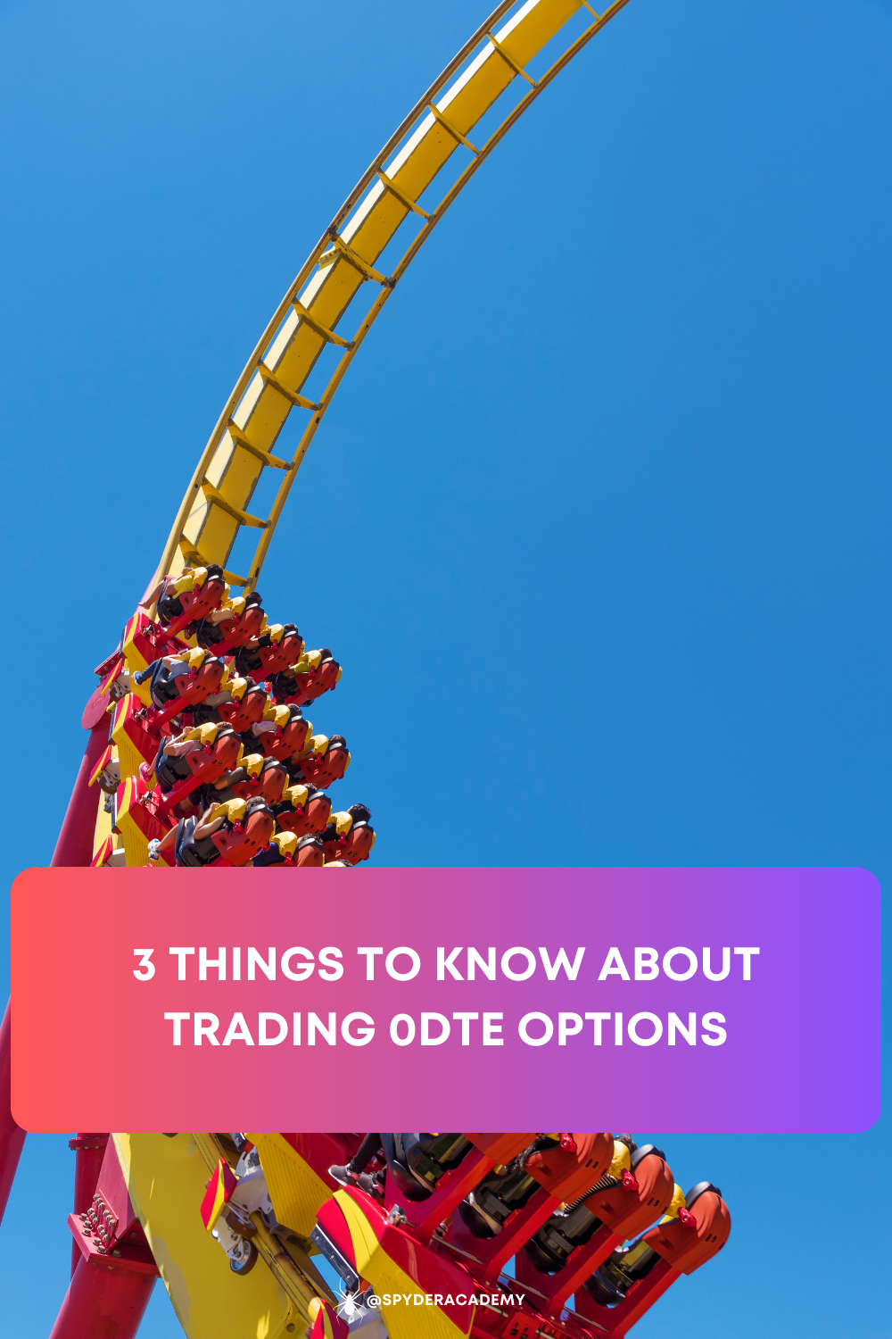 3 Critical Things To Know Before Trading 0DTE Options