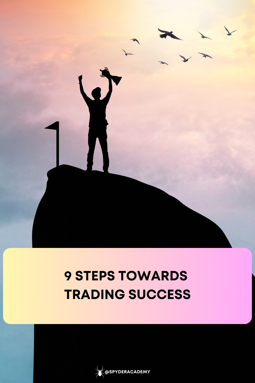 How to develop a trading edge: nine steps towards trading success