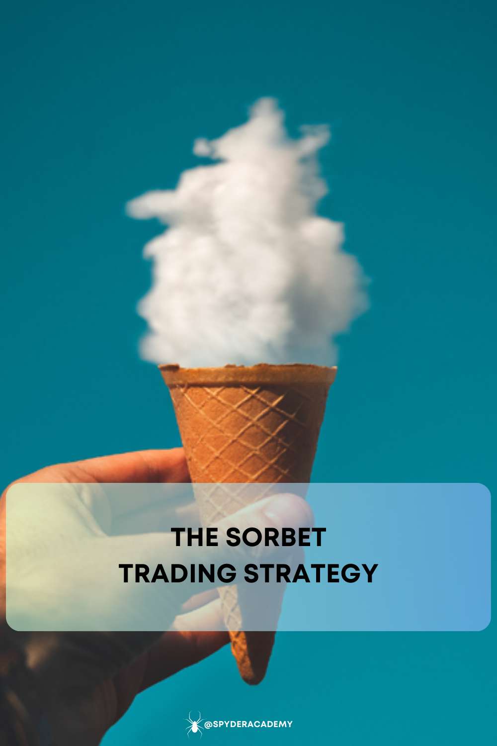 Learn how to trade The SORBET strategy and improve your win rate by knowing the market direction!